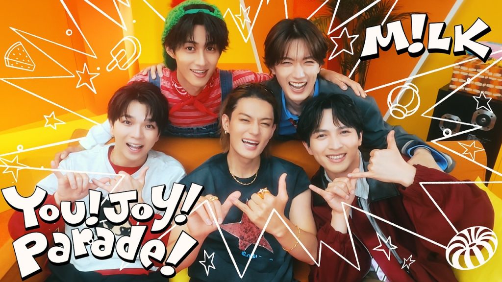M!LK – You!Joy!Parade! (Official Music Video)